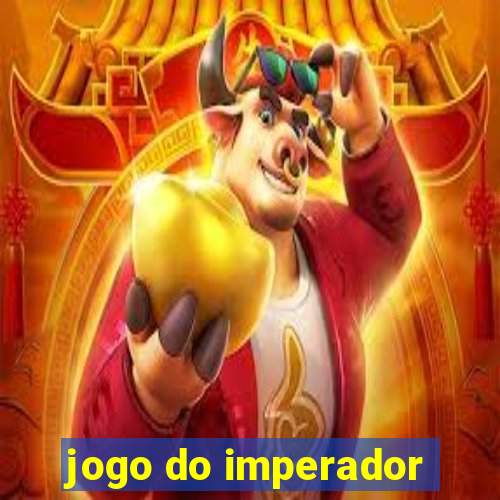 jogo do imperador